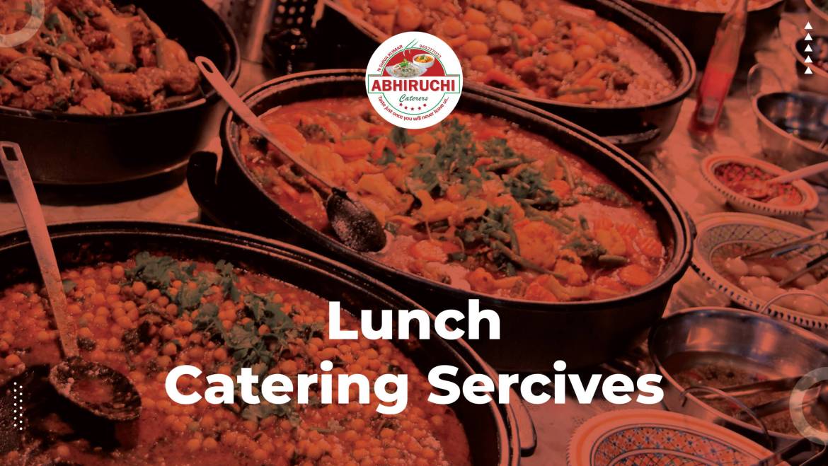 Lunch catering services