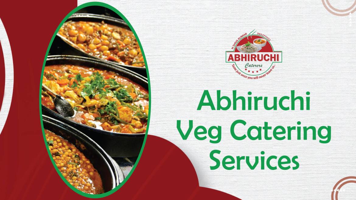 Abhiruchi Veg Catering Services