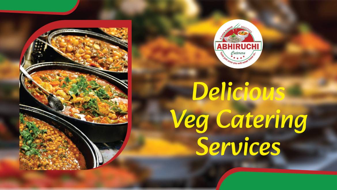 Delicious Veg Catering Services